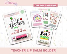 teacher lip balm holder with stickers on it