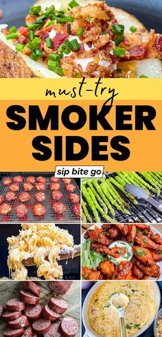 the cover of must try smoker sides with pictures of different foods and vegetables on it