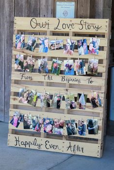 a wooden pallet that has photos on it and the words, our love story from the beginning to happily ever after