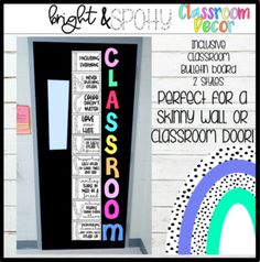 a classroom door with the words class and rainbows written in different colors on it