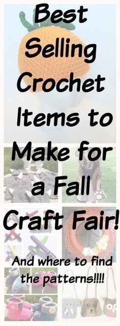 the best selling crochet items to make for a craft fair and where to find the patterns