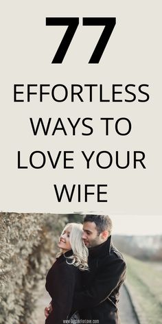 Ways to love your wife | How to show her you still love her? How to make your wife feel special and loved? These are 77 simple things you could do to love your wife/ Marriage tips/ Marriage goals/ How to love a woman How To Be Romantic, Married Life Quotes, Love Songs Playlist, Love Your Wife, Romantic Relationship, Ways To Show Love