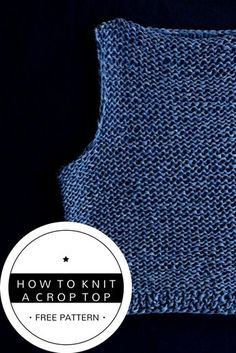 a blue knitted sweater with the text how to knit acroptop