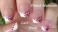 Nail Art Mauve, Lace Nail Design, Lace Nail Art, Manicure Designs, French Manicure Designs, French Manicure Nails, Lace Nails, Dots Nails