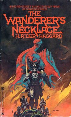 a book cover for the wanderr's neckle by h rider haggard