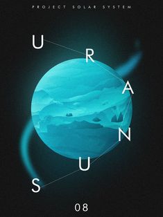 a poster for the project solar system uran sun, featuring an image of a blue planet