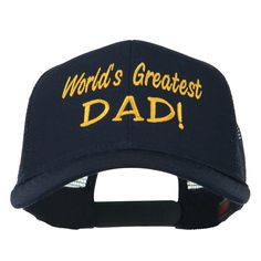 a hat that says world's greatest dad on the front and yellow lettering on the back