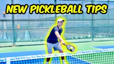 a man holding a tennis racquet standing on top of a tennis court with the words new pickleball tips