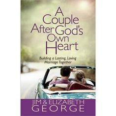 a couple after god's own heart by im elizabeth george