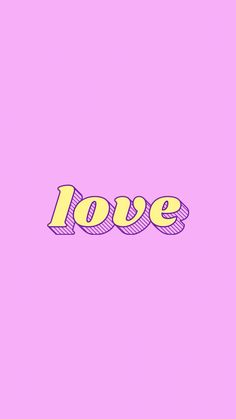 the word love is written in yellow and pink on a purple background with a black outline