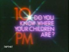 an old tv screen with the words 10 do you know where your children are?