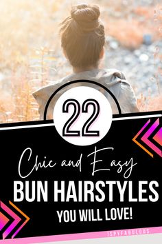 Easy bun hairstyles that are still chic and event ready. Bun Hair Tutorials, Hair Styles For Dirty Hair Quick, Easy Bun, Easy Bun Hairstyles, Hairstyle Tutorials, Hair Bun Tutorial, Clip Hairstyles