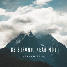 Bible - Verse, Isaiah 35:4 Be Strong, Christian Life, Save You, Christian Quotes, Bible Quotes, Words Of Wisdom