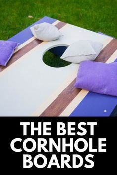 the best cornhole boards to play in your backyard or yard with friends and family