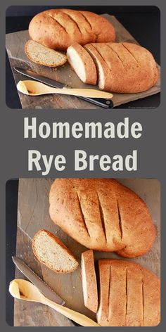 homemade rye bread on a cutting board with the words homemade rye bread in front of it