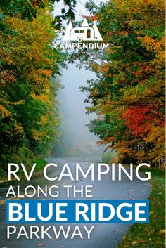 the rv camping along the blue ridge parkway is featured in this ad for camperium