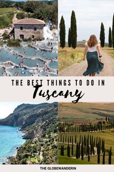 the best things to do in tuscany, italy with text overlays