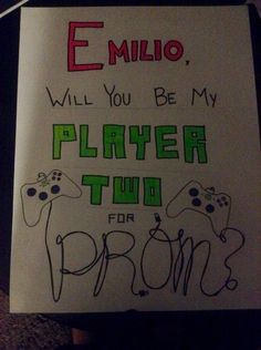 a sign that says, e millo will you be my player two for proms?