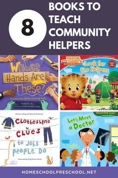 children's books to teach community helpers with the title, 8 books to teach community helpers