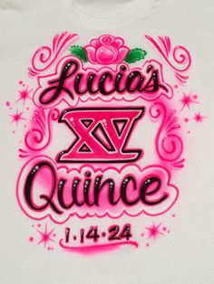 Airbrushed shirt in the design pictured personalized with name, age and date. Airbrush Clothing, Airbrushed Shirts, Rapunzel Quince, Quince Shirts, Airbrush Clothes, Red Quinceanera Ideas, Sweet Birthday Party, Airbrush Shirts, Prison Art