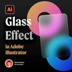 an adobe glass effect in adobe illustrator with the title's image above it