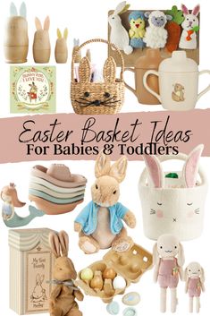 easter basket ideas for babies and toddlers with pictures of bunny, rabbit, egg carton