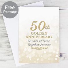 an anniversary card with the text 50th golden anniversary and date together forever on it