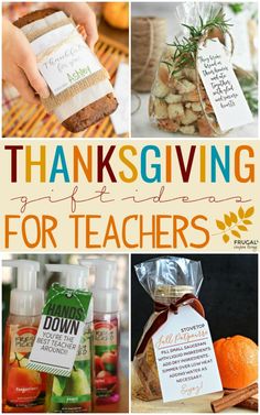 thanksgiving gift ideas for teachers with free printable tags on the top and below them