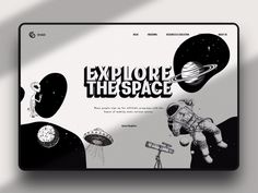 an advertisement for explore the space on a white background with black and white images, including astronauts