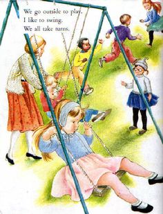 an old children's book with pictures of kids on swings and the words we go outside to play like to swing, we all take turns