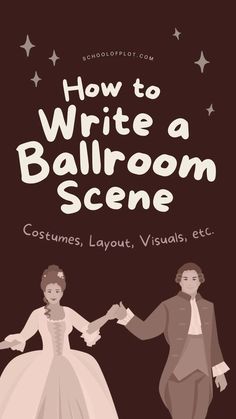 how to write a ballroom scene costume, layout, visual effects and text book cover