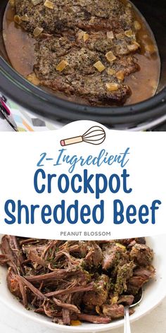 the crockpot shredded beef recipe is ready to be eaten