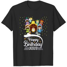 a black t - shirt with the words happy birthday jesus and cartoon characters on it