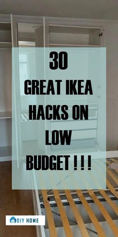 a bed with the words 30 great ikea hacks on low budget