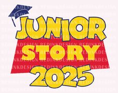 the words junior story are in yellow and red with a blue graduation cap on top