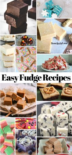 easy fudge desserts collage with the words easy fudge recipes on it