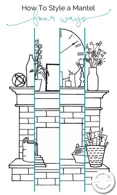 how to style a mantel for your fireplace