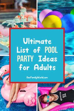 the ultimate list of pool party ideas for adults