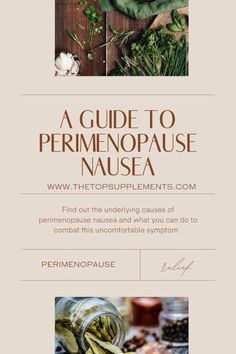 If you're experiencing nausea and you think it could be related to perimenopause this guide explores why, and also highlights some herbal supplements for perimenopause nausea. #perimenopausalsupplements #perimenopauserelief #perimenopause Gi Tract, Protein Supplements, Herbal Supplements