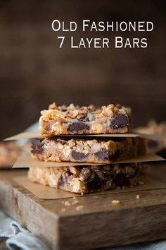 old fashioned 7 layer bars stacked on top of each other with the text overlay