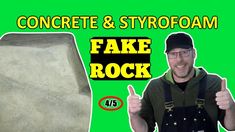 a man is standing in front of a fake rock with the words concrete and styrofoam on it