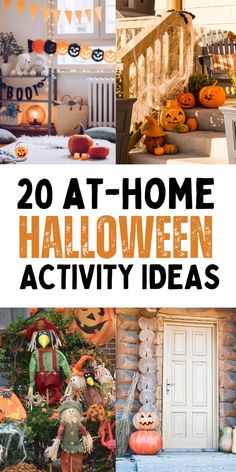 halloween activities for kids and adults to do at home with the text overlay reads 20 at - home halloween activity ideas