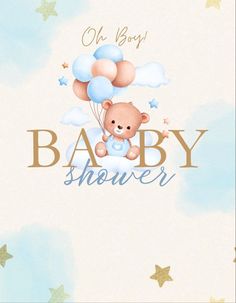 a baby shower sign with a teddy bear holding balloons