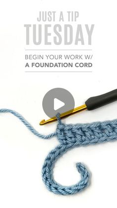 a video demonstrating how to crochet the foundation cord for this project with text that reads, just a tip tuesday begin your work w / a foundation cord