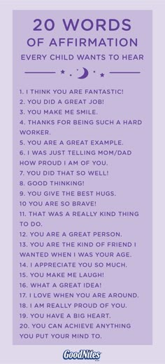 a purple poster with the words 20 words of affirmation every child wants to hear