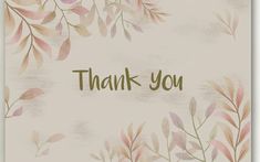 a thank you card with watercolor leaves and the words thank you written on it