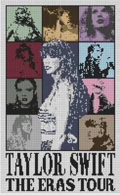 a cross stitch pattern with the words taylor swift, the eras tour in black and white