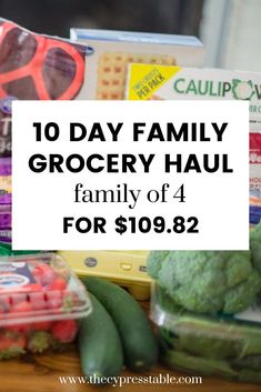 the family grocery haul for $ 10 98 is full of fresh produce and vegetables, including broccoli