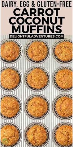 an image of carrot muffins with text overlay that reads dairy egg and gluen - free coconut muffins