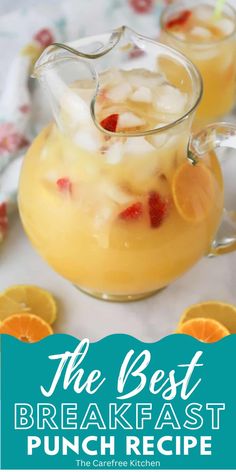 the best breakfast punch recipe is made with orange juice and fresh fruit in a pitcher